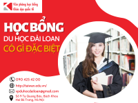 CHÍNH SÁCH HỌC BỔNG DU HỌC ĐÀI LOAN CÓ GÌ ĐẶC BIỆT
