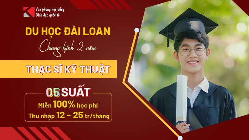 Du học Đài Loan: Thạc sĩ kỹ thuật miễn giảm 100% học phí cho 2 năm học tại Đài Loan