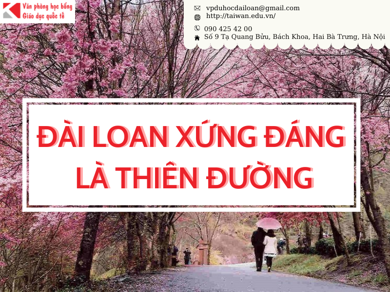 ĐÀI LOAN XỨNG ĐÁNG LÀ THIÊN ĐƯỜNG