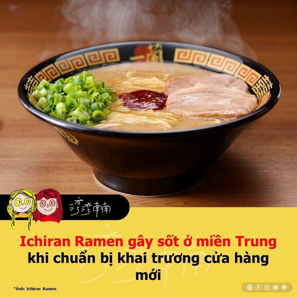 Ichiran Ramen gây sốt ở miền Trung khi chuẩn bị khai trương cửa hàng mới 