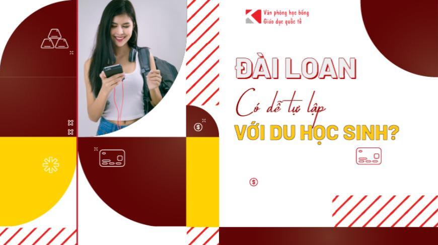 Sinh viên Việt Nam có dễ tự lập khi du học Đài Loan?