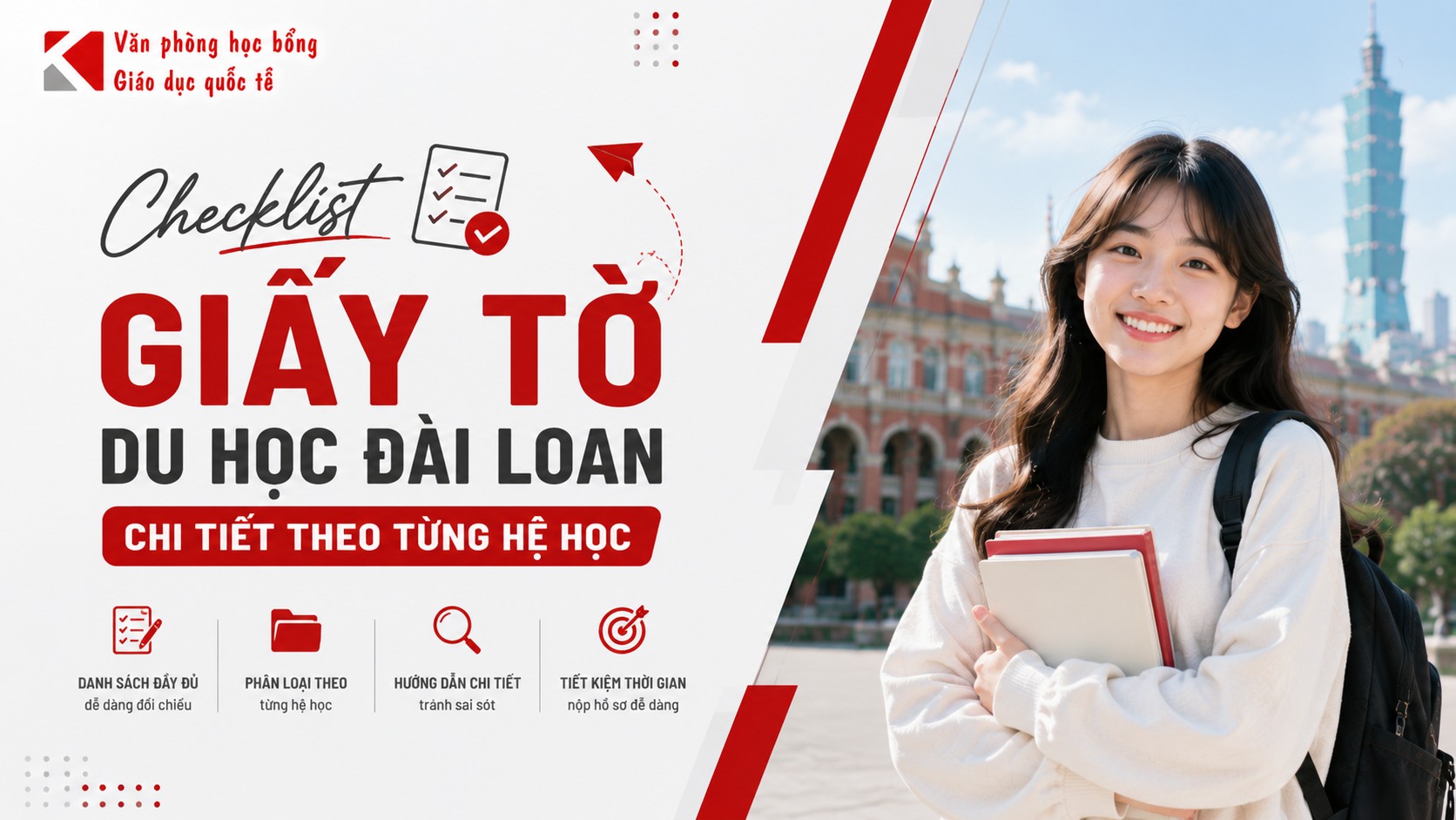 Checklist Giấy Tờ Du Học Đài Loan Chi Tiết Theo Từng Hệ Học