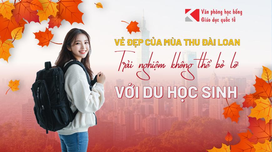 VẺ ĐẸP CỦA MÙA THU ĐÀI LOAN: TRẢI NGHIỆM KHÔNG THỂ BỎ LỠ VỚI DU HỌC SINH