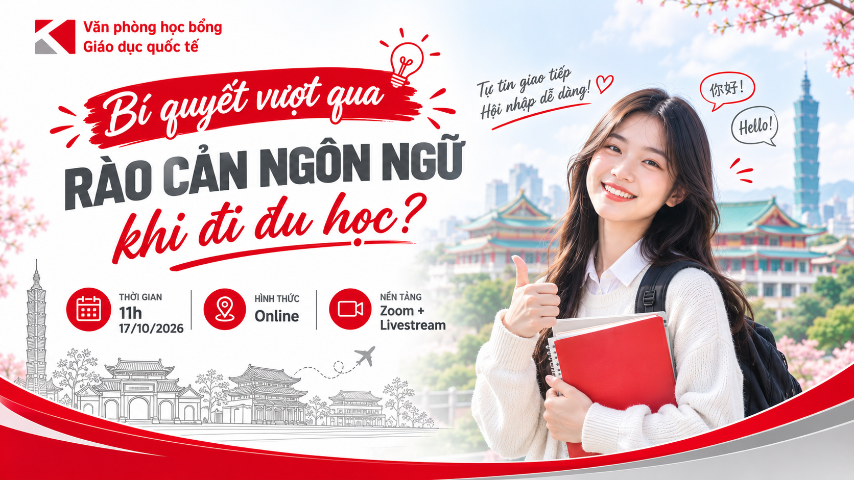 [Webinar 17/10] Phá Bỏ Rào Cản Ngôn Ngữ Khi Đi Du Học Đài Loan