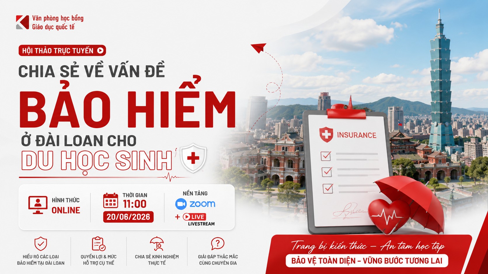 Quyền Lợi Bảo Hiểm Khi Du Học Đài Loan: Sự Kiện Zoom 20/6