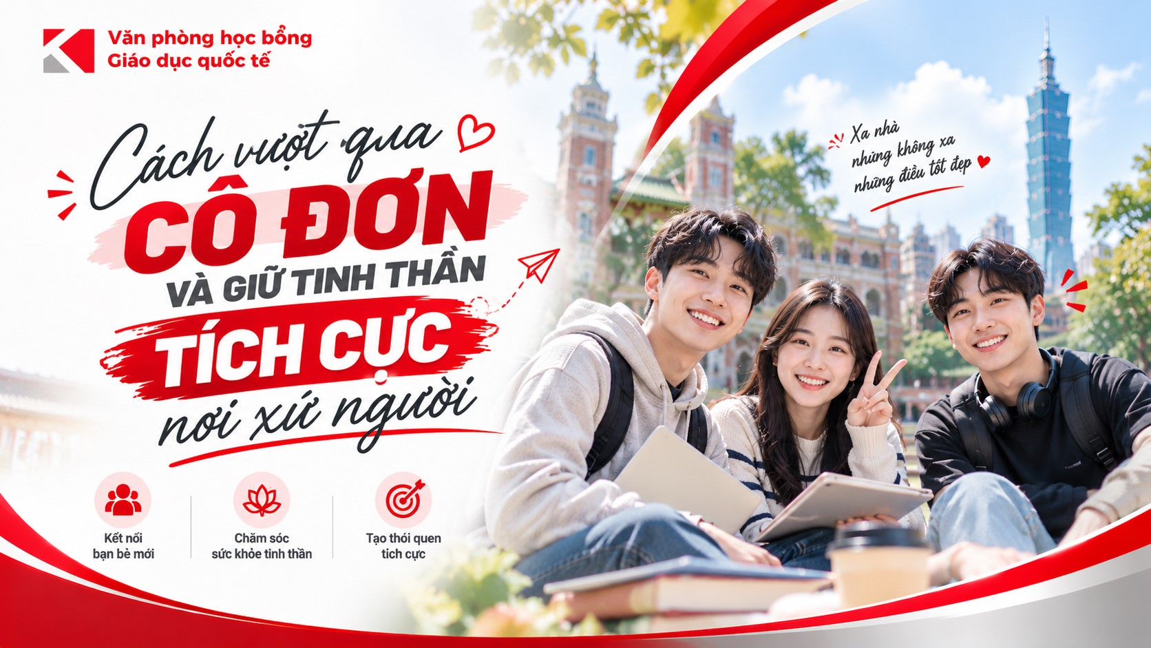 Bí Kíp Vượt Qua Cô Đơn Và Giữ Tinh Thần Khi Du Học