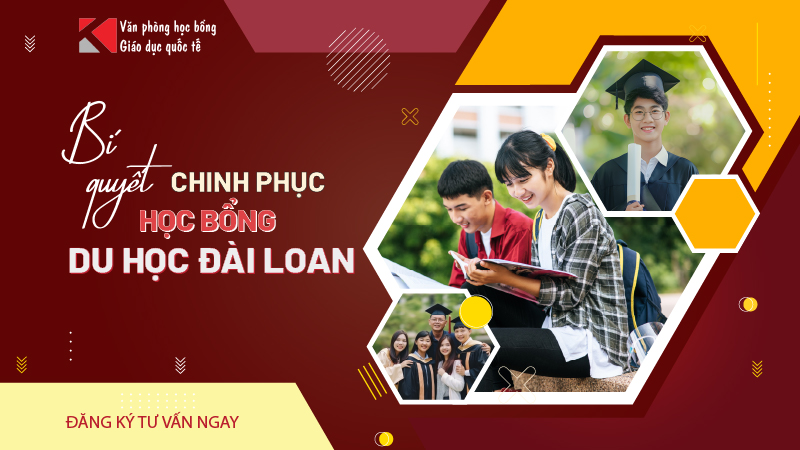 Học bổng du học Đài Loan 2025: Bí quyết chinh phục từ A đến Z