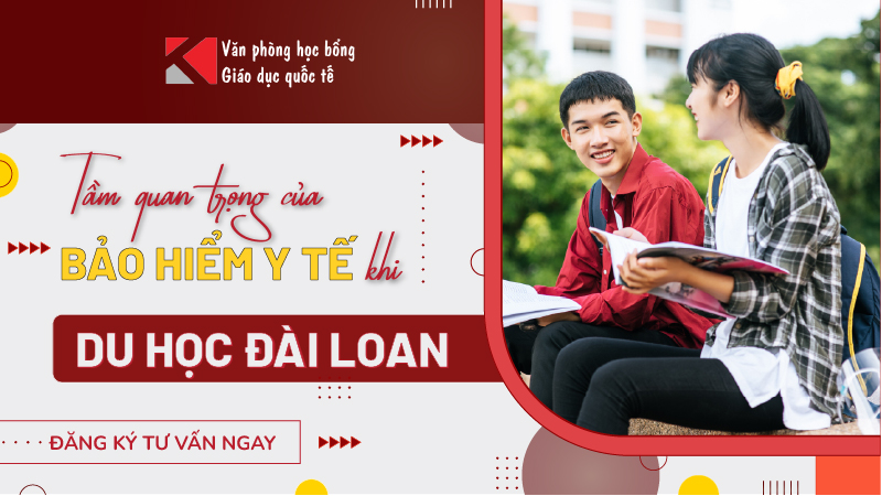 Tầm quan trọng của bảo hiểm y tế khi du học Đài Loan