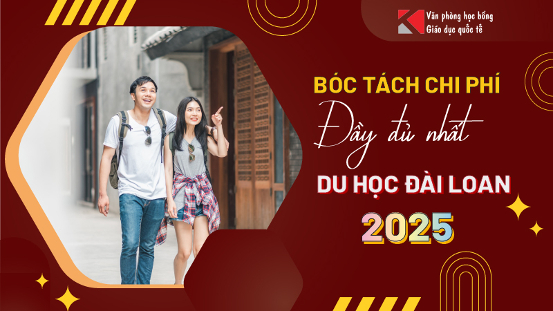 Chi Phí Du Học Đài Loan 2025: 