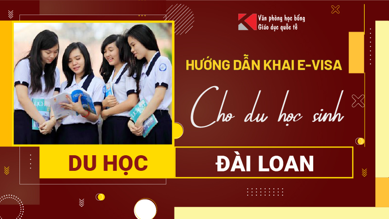 Hướng dẫn khai e-Visa (TAC) cho du học sinh Đài Loan