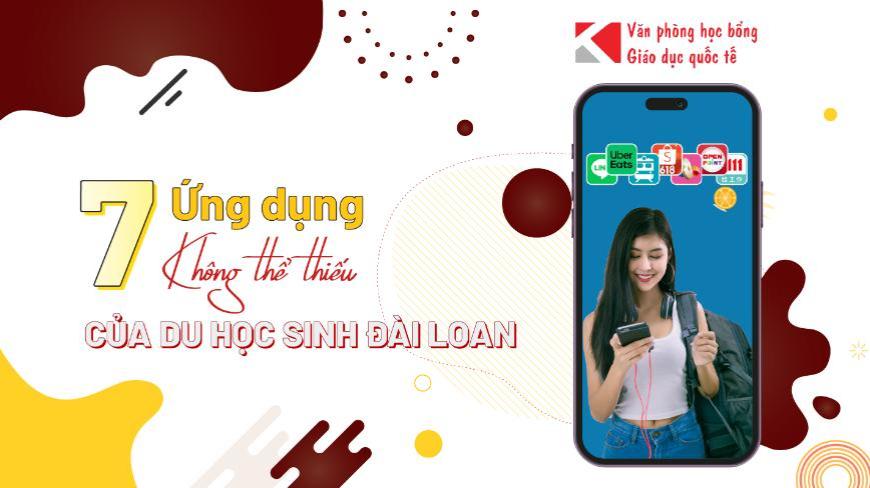 7 ứng dụng không thể thiếu cho du học sinh Đài Loan