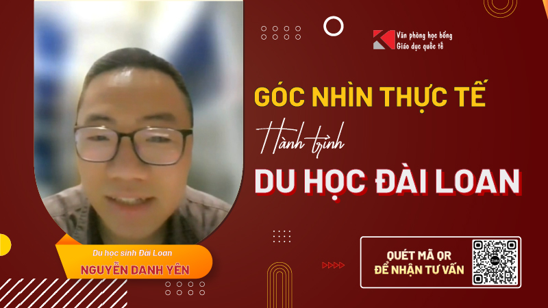 Hành trình Nguyễn Danh Yên và kinh nghiệm chuẩn bị du học Đài Loan đầy cảm hứng