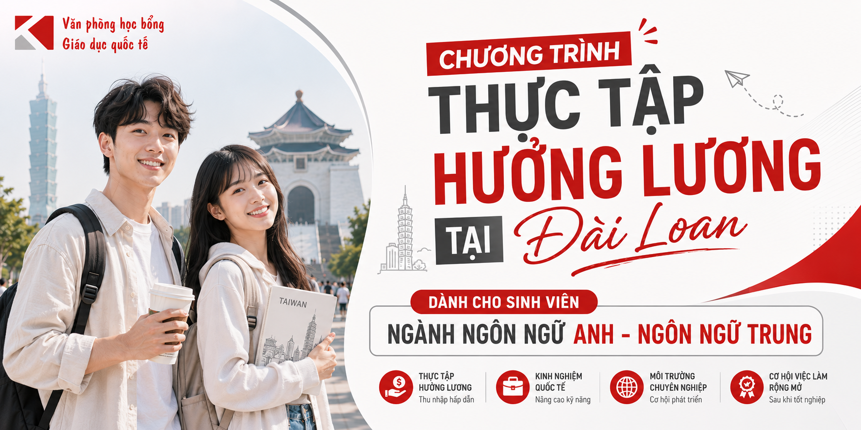 CHƯƠNG TRÌNH THỰC TẬP HƯỞNG LƯƠNG TẠI ĐÀI LOAN DÀNH CHO SINH VIÊN NGÀNH NGÔN NGỮ ANH-NGÔN NGỮ TRUNG
